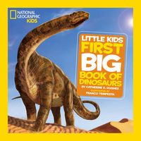 Produktbild: National Geographic Little Kids First Big Book of Dinosaurs