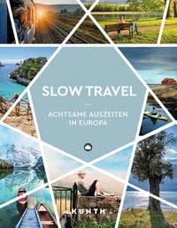 Produktbild: KUNTH Slow Travel