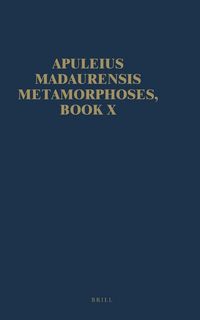 Produktbild: Apuleius Madaurensis <i>Metamorphoses</i>, Book X
