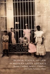 Produktbild: Honor, Status, and Law in Modern Latin America
