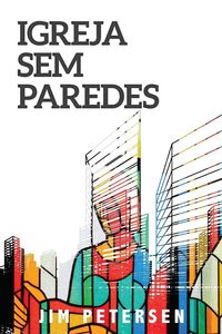 Produktbild: Igreja Sem Paredes