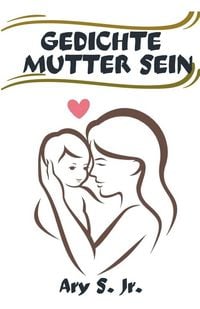 Produktbild: Gedichte Mutter Sein