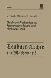 Produktbild: Gau&szlig;sche Fl&auml;chentheorie, Riemannsche R&auml;ume und Minkowski-Welt