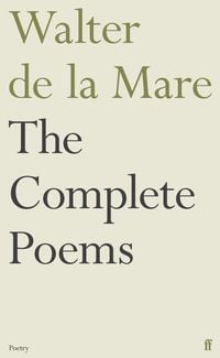 Produktbild: The Complete Poems of Walter de la Mare