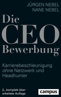 Bild vom Artikel Die CEO-Bewerbung vom Autor Jürgen Nebel