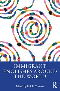 Produktbild: Immigrant Englishes Around the World