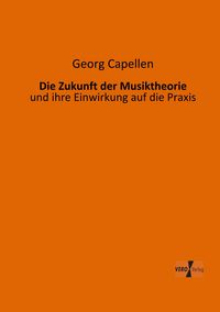 Produktbild: Die Zukunft der Musiktheorie