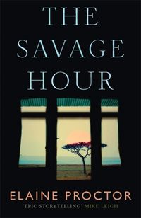 Produktbild: Proctor, E: The Savage Hour