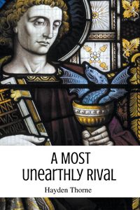 Produktbild: A Most Unearthly Rival