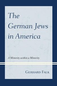 Produktbild: Falk, G: German Jews in America