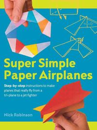 Produktbild: Super Simple Paper Airplanes