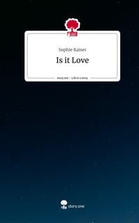 Produktbild: Is it Love. Life is a Story - story.one