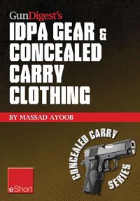 Produktbild: Gun Digest's IDPA Gear & Concealed Carry Clothing eShort Collection