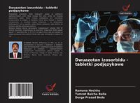 Produktbild: Dwuazotan izosorbidu - tabletki podj&iquest;zykowe