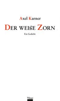 Produktbild: Der wei&szlig;e Zorn