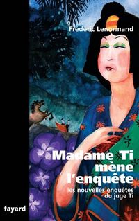 Produktbild: Madame Ti m&egrave;ne l'enqu&ecirc;te