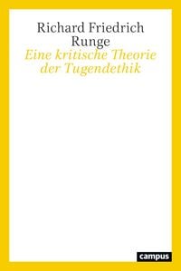 Produktbild: Eine kritische Theorie der Tugendethik
