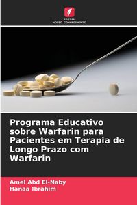 Produktbild: Programa Educativo sobre Warfarin para Pacientes em Terapia de Longo Prazo com Warfarin