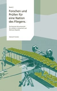 Produktbild: Forschen und Pr&uuml;fen f&uuml;r eine Nation des Fliegens
