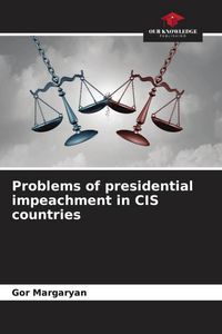 Produktbild: Problems of presidential impeachment in CIS countries