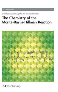 Produktbild: Chemistry of the Morita-Baylis-Hillman Reaction