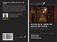 Produktbild: Artritis de la rodilla del minero del carb&oacute;n
