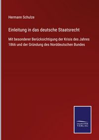 Produktbild: Einleitung in das deutsche Staatsrecht