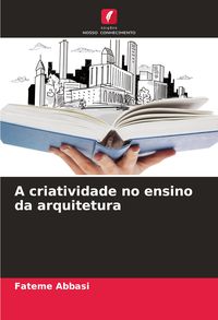 Produktbild: A criatividade no ensino da arquitetura