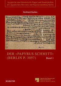 Produktbild: Der &bdquo;Papyrus Schmitt&ldquo; (Berlin P. 3057)