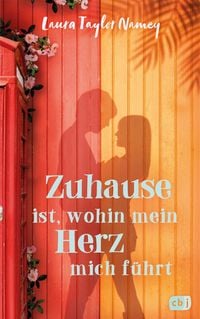 Produktbild: Zuhause ist, wohin mein Herz mich f&uuml;hrt