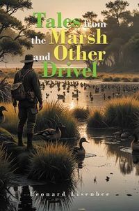 Produktbild: Tales from the Marsh and Other Drivel