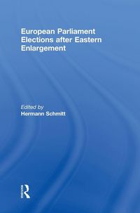 Produktbild: European Parliament Elections after Eastern Enlargement