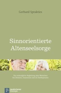Produktbild: Sinnorientierte Altenseelsorge