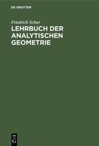 Produktbild: Lehrbuch der analytischen Geometrie