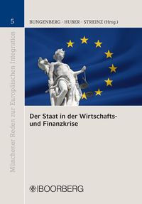 Produktbild: Der Staat in der Wirtschafts- und Finanzkrise