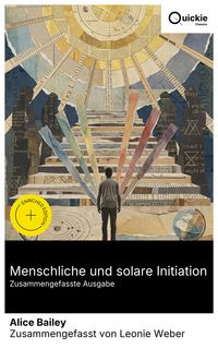 Produktbild: Menschliche und solare Initiation (Zusammengefasste Ausgabe)