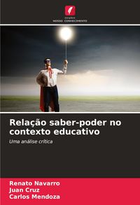 Produktbild: Rela&ccedil;&atilde;o saber-poder no contexto educativo