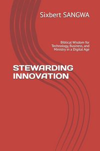 Produktbild: STEWARDING INNOVATION