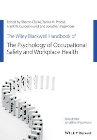 Produktbild: The Wiley Blackwell Handbook of the Psychology of Occupational Safety and Workplace Health