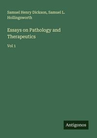 Produktbild: Essays on Pathology and Therapeutics