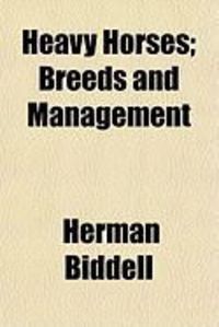 Produktbild: Heavy Horses; Breeds and Management