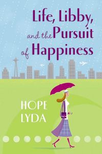 Produktbild: Life, Libby, and the Pursuit of Happiness