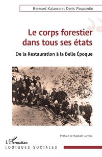 Produktbild: Le corps forestier dans tous ses &eacute;tats