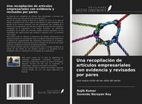 Produktbild: Una recopilaci&oacute;n de art&iacute;culos empresariales con evidencia y revisados por pares