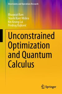 Produktbild: Unconstrained Optimization and Quantum Calculus