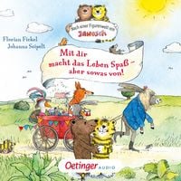 Produktbild: Nach einer Figurenwelt von Janosch. Mit dir macht das Leben Spa&szlig;, aber sowas von!