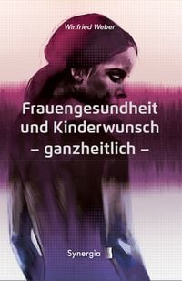 Produktbild: Frauengesundheit und Kinderwunsch