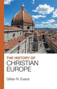 Produktbild: The History of Christian Europe