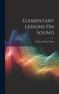 Produktbild: Elementary Lessons On Sound