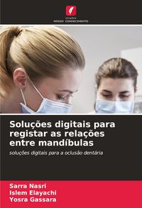 Produktbild: Solu&ccedil;&otilde;es digitais para registar as rela&ccedil;&otilde;es entre mand&iacute;bulas